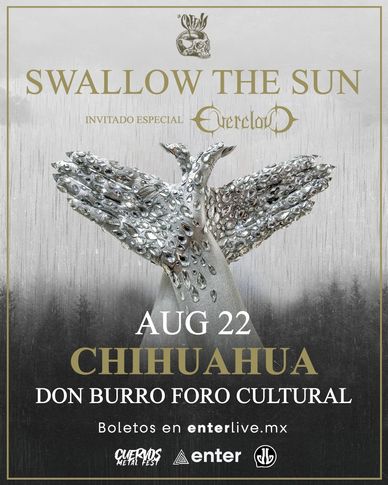 Concert poster for Swallow the Sun with guest Everlost in Chihuahua on August 22.