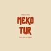 Meko Tur