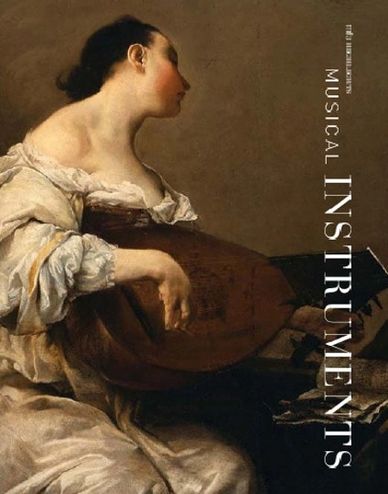 Book cover for “MFA Highlights: Musical Instruments,” 2004 