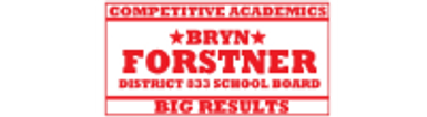 Campaign for Bryn Forstner District 833 School Board
