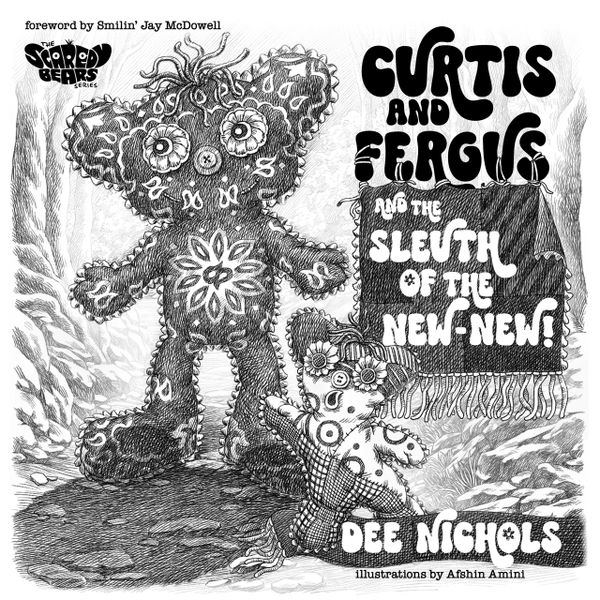 Black-and-white illustrated book cover for, "Curtis and Fergus and the Sleuth of the New-New!" 