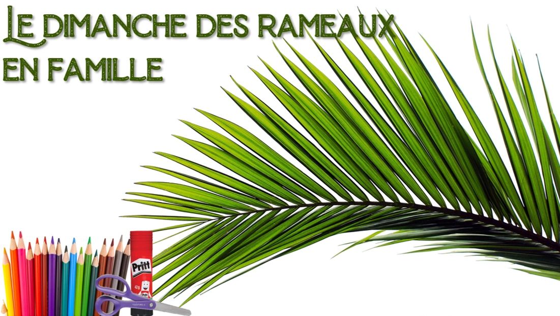 Celebration Du Dimanche Des Rameaux En Famille