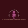 The Ultimate Podcast