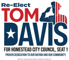 Tom Davis For Homestead City Council, Seat 1