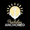 Positively Anchored