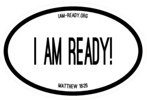 I Am Ready
