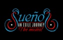 Sueños "An Exile Journey" The Concert