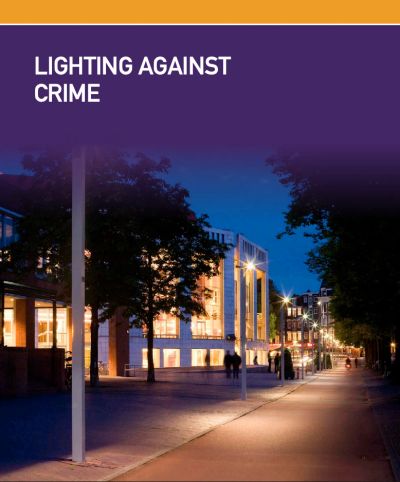Secured by Design: Lighting against crime