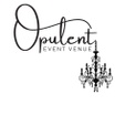 Opulent 
Wedding & Event Venue