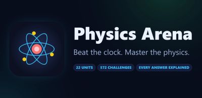 Physics Arena app showcasing physics challenges and explanations.