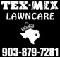 TEX-MEX Lawncare