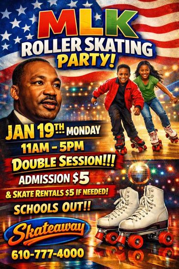 Martin Luther King Jr. Day Holiday Skate 
Monday, January 19, 2026