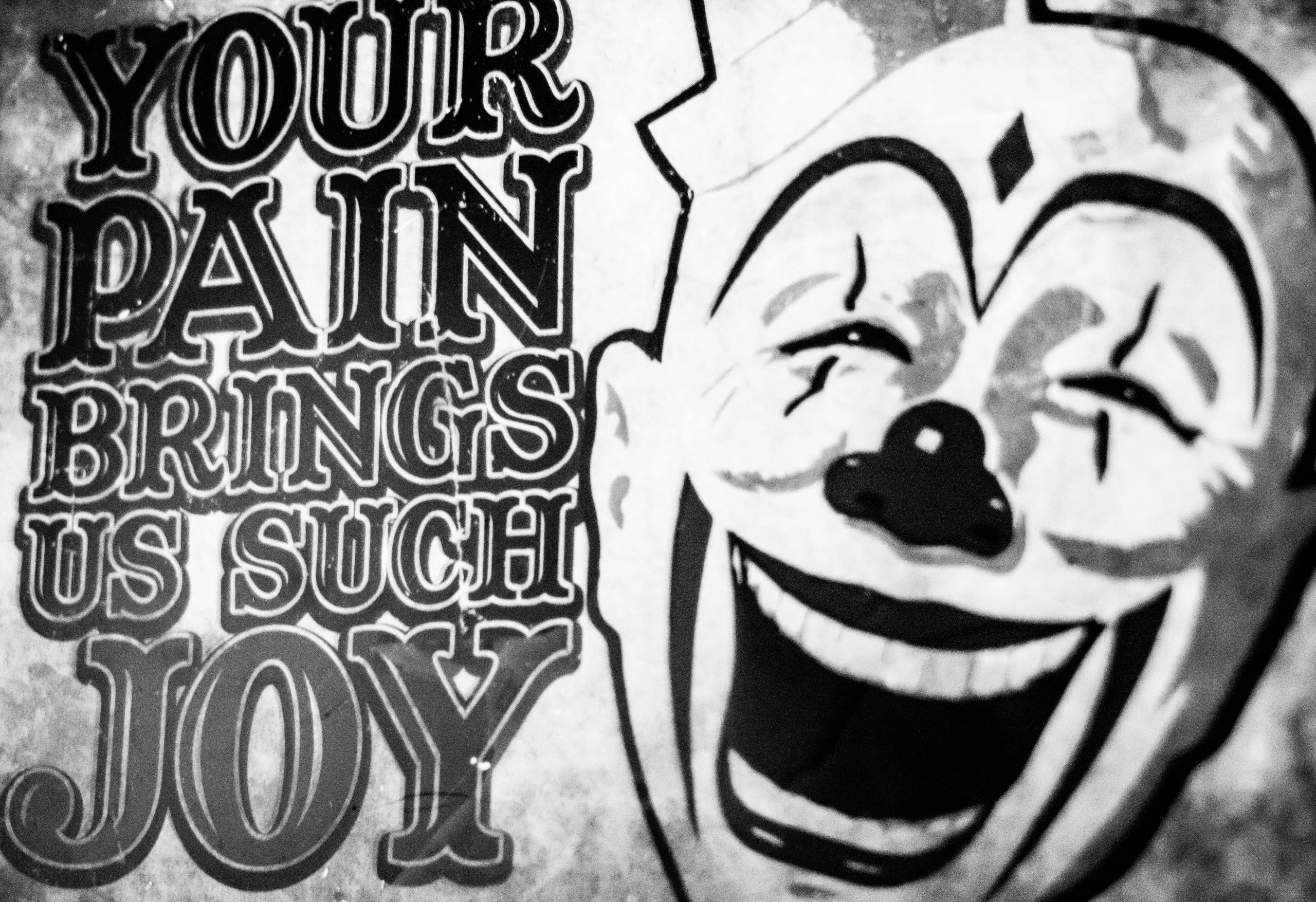 A sign that reads your pain brings us such joy.