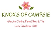 Knox's of Campsie
Garden Centre, Farm Shop & Lazy Gardener Cafe