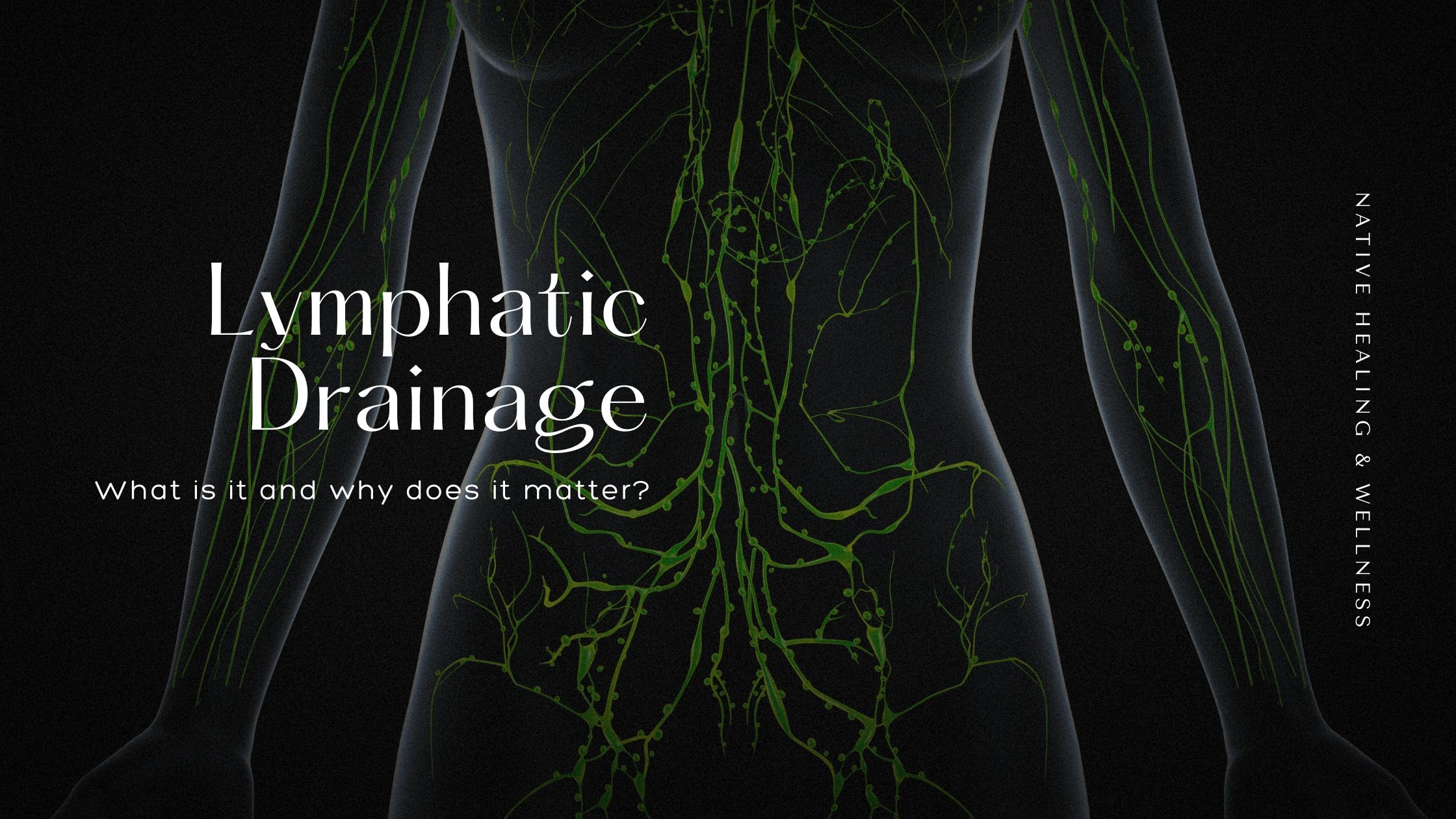 Lymphatic Drainage