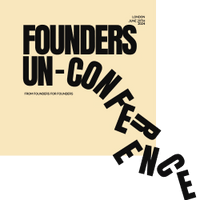 Founders Un-Conference