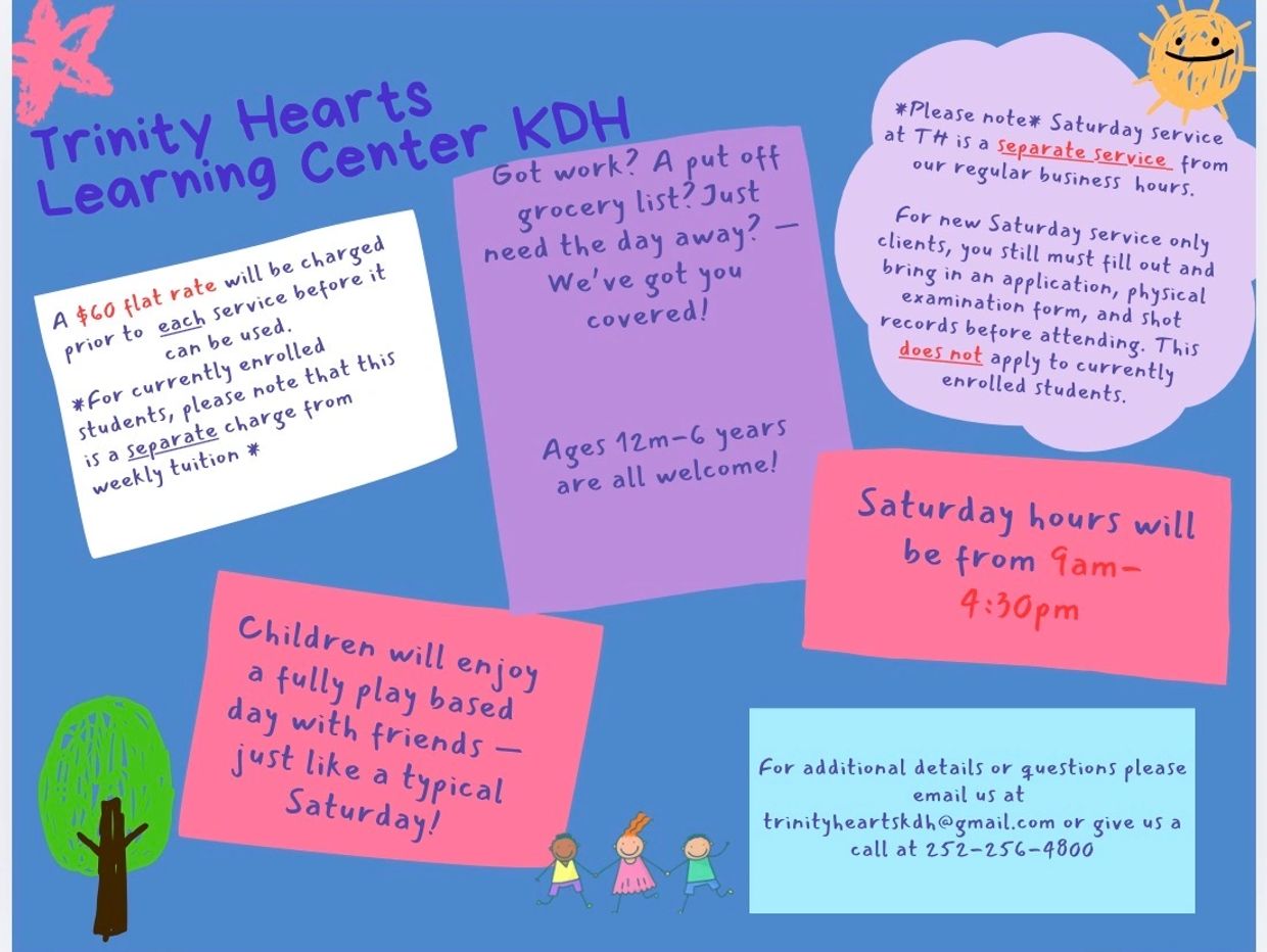 Colorful flyer for Trinity Hearts Learning Center KDH's Saturday service.