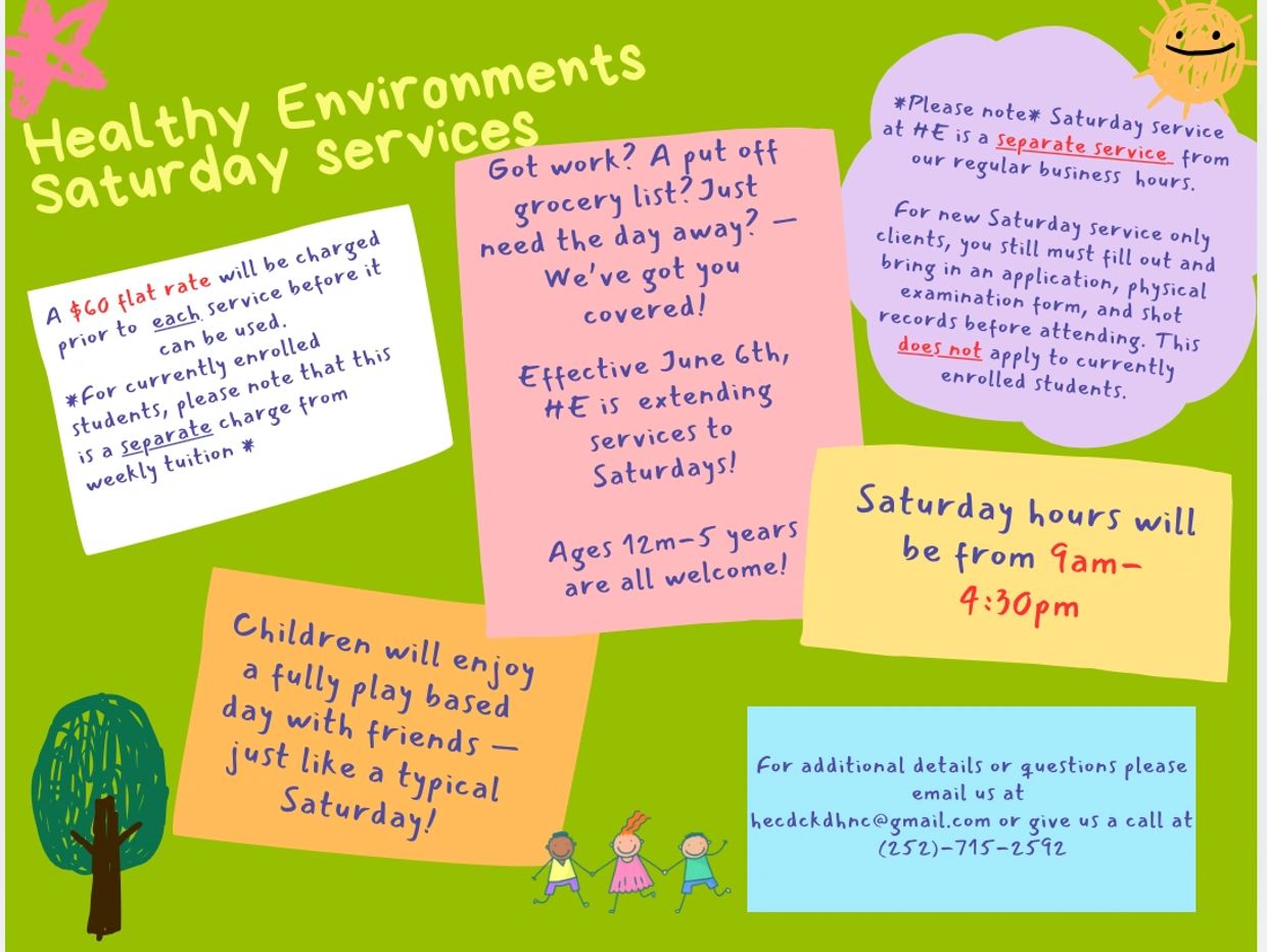 Announcement about Healthy Environments Saturday services for children, including details on hours, fees, and enrollment.
