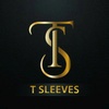 T Sleeves