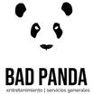 BAD PANDA entretenimiento | servicios generales