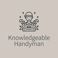 Knowledgeable Handyman