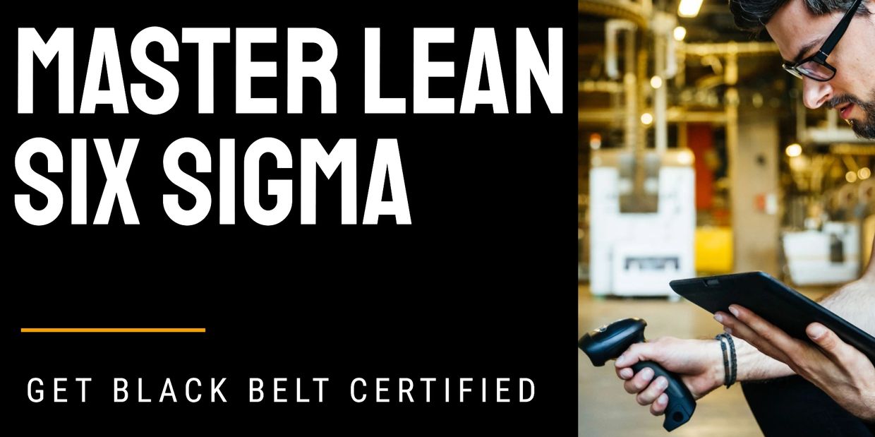 LEAN SIX SIGMA BLACK BELT