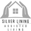 Silver Lining Assisted Living LLC