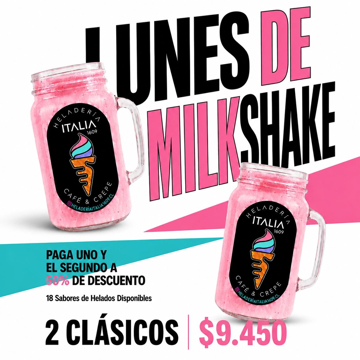 Promoción de lunes de milkshake en Heladería Italia con oferta de 2 clásicos por $9.450.