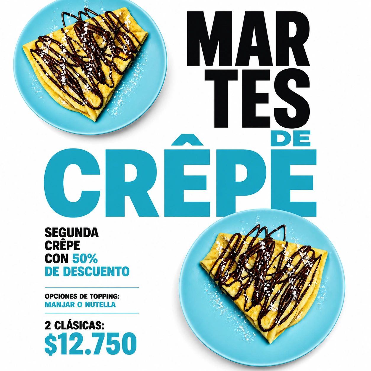 Promoción de martes para crepes con descuento.