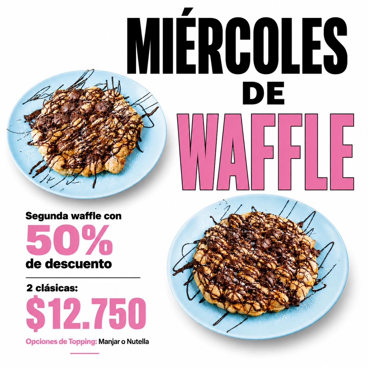 Promoción de waffles con descuento los miércoles.