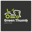 Green Thumb LAWN CARE & mAINTENANCE