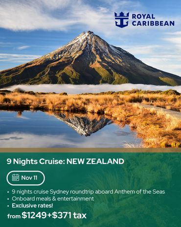 Scenic New Zealand mountain reflected in water, promoting Royal Caribbean cruise.