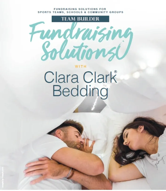 Clara Clark Bedding - Team Builder Fundraising Solutions