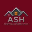Ash Roofing and Construction