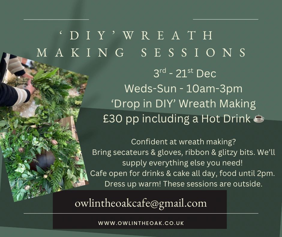 DIY Wreath Making @ The Owl. Now running until 21 December Weds-Sun. 