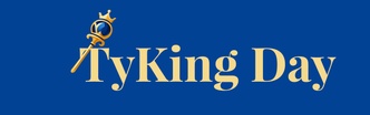 TyKing Day