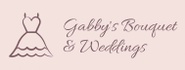 Gabby's Bouquet & Weddings