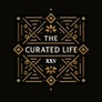 The Curated Life XXV 
