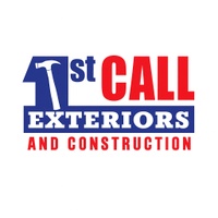 1st Call Exteriors and Construction 