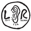 Left Ear Records