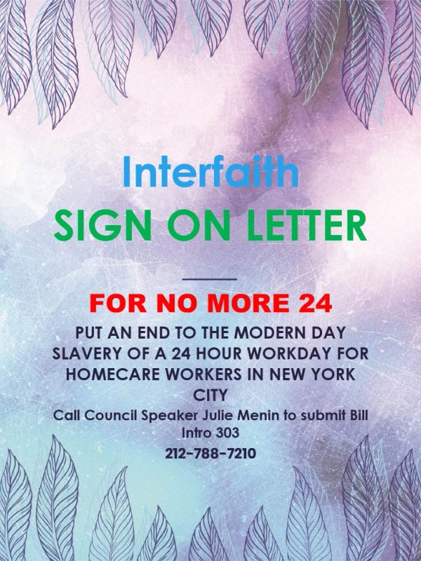 Sign letter for ending 24-hour workday for NYC homecare workers.