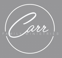 Carr Family Ministry