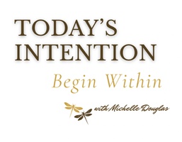 Today's Intention Podcast