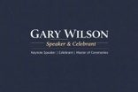 Gary Wilson - Speaker & Celebrant
