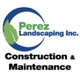 Perez Landscaping