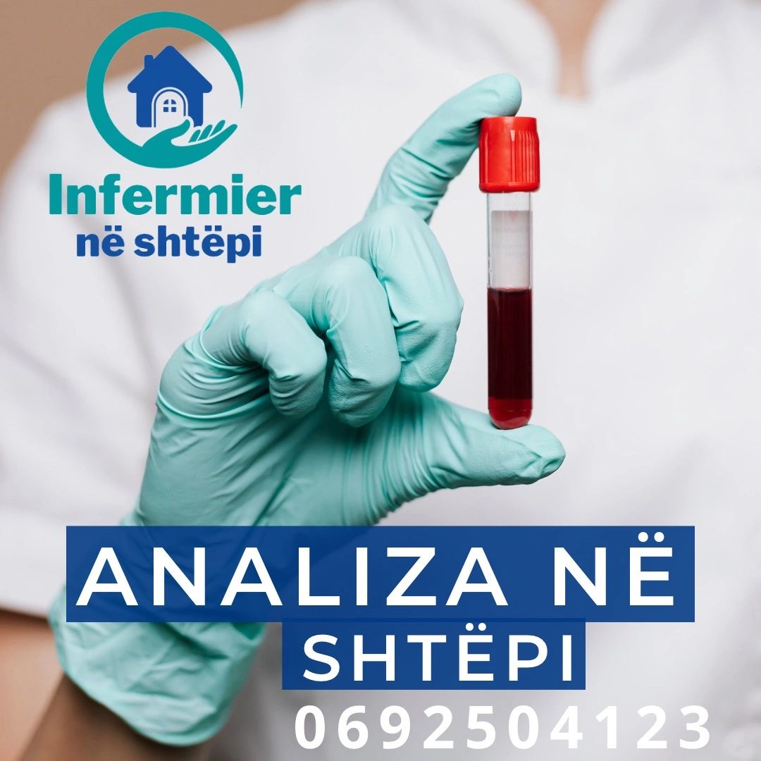 Ne si infermier ofrojme sherbimin e analizave te gjakut ne shtepi . 