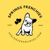 Springs Frenchies