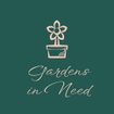 Gardens in Need