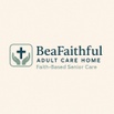BeaFaithful Adult Care Home, LLC