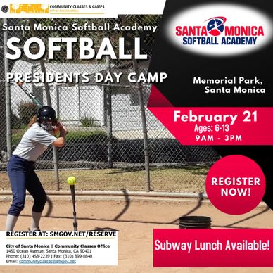 Santa Monica Softball Academy Presidents day camp 2022
